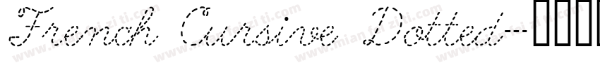 French Cursive Dotted字体转换